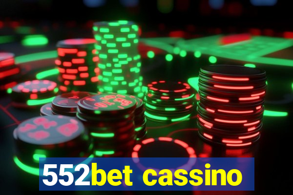 552bet cassino